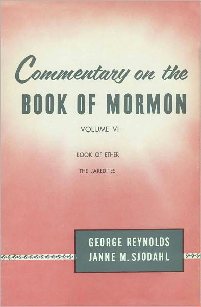 Commentary on the Book of Mormon Vol. 6