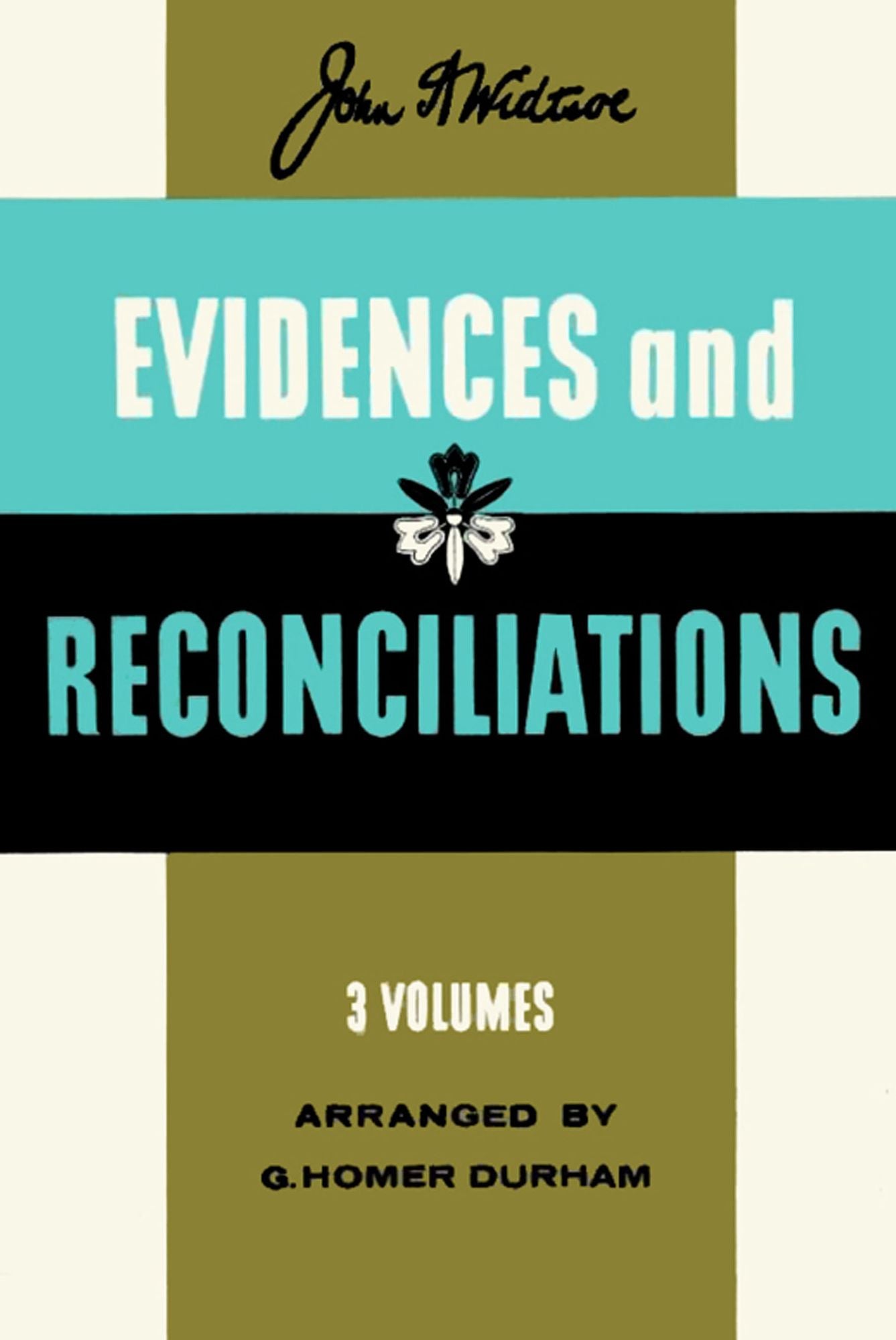 Evidences and Reconciliations