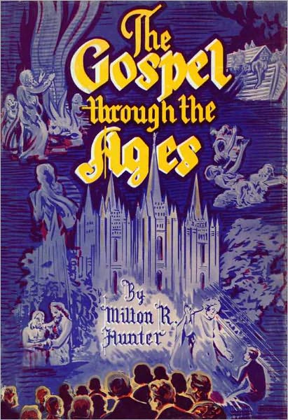 Gospel Through the Ages