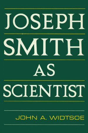 Joseph Smith as Scientist