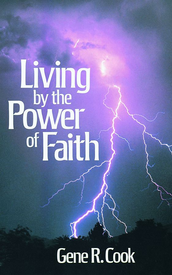 Living by the Power of Faith