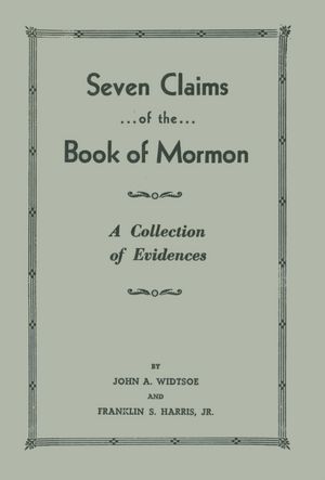 Seven Claims of the Book of Mormon