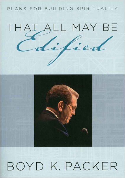 That All May Be Edified: Plans for Building Spirituality