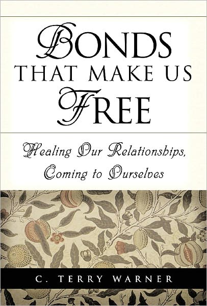 Bonds That Make Us Free