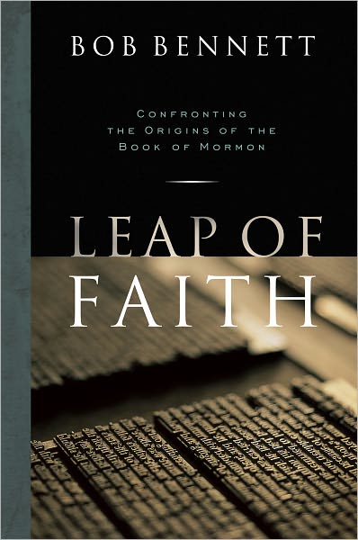 Leap of Faith: Confronting the Origins of the Book of Mormon