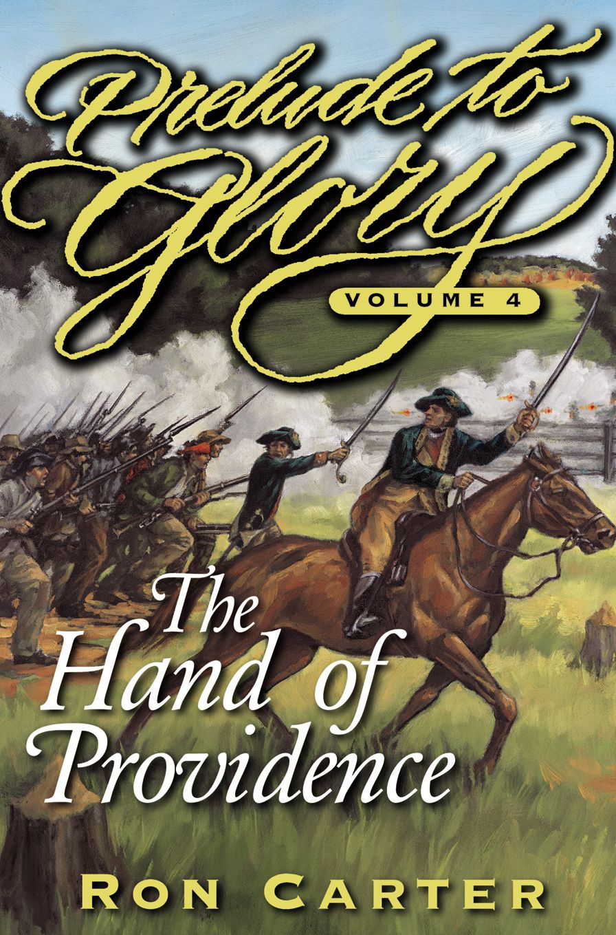 Prelude to Glory, Vol. 4: The Hand of Providence