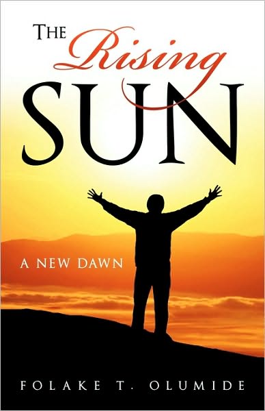 The Rising Sun: Living Each Day by the Word