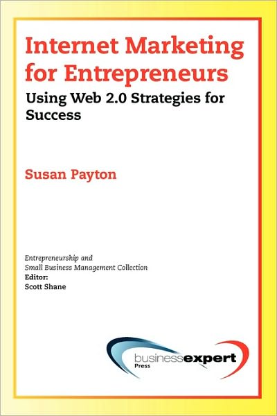 Internet Marketing For Entrepreneurs