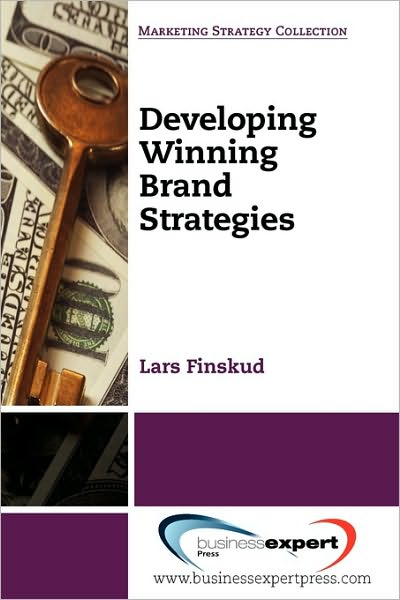 Developing Winning Brand Strategies