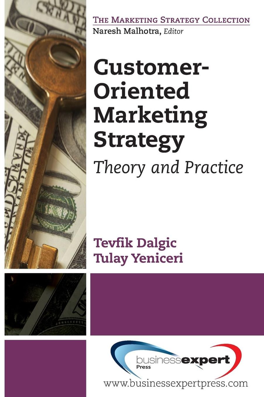 Customer-Oriented Marketing Strategy: Theory and Practice
