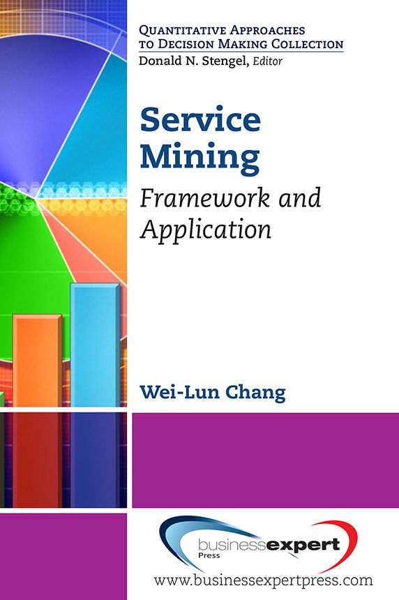 Service Mining: Framework and Application