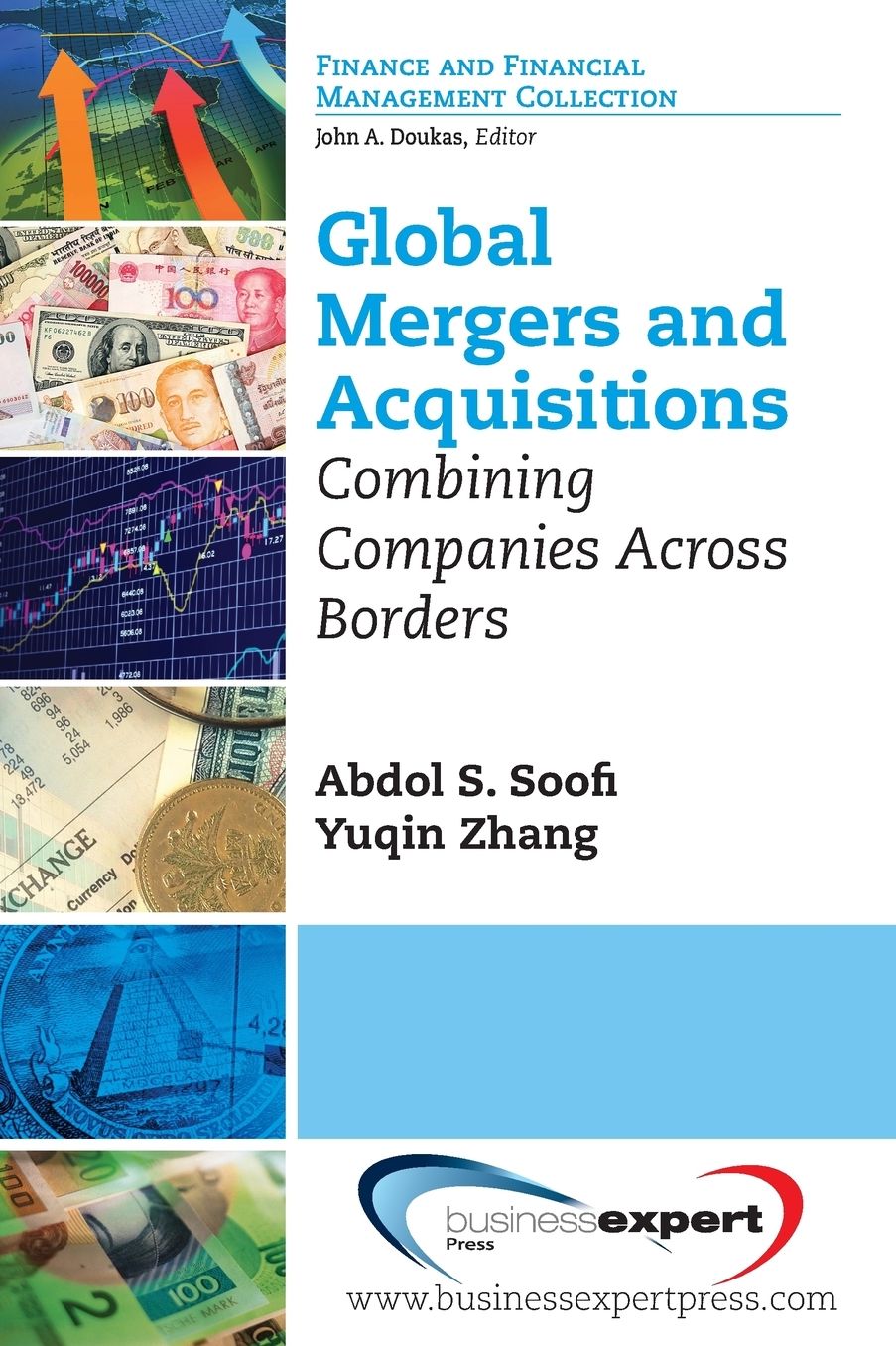 Global Mergers and Acquisitions: Combining Companies Across Borders