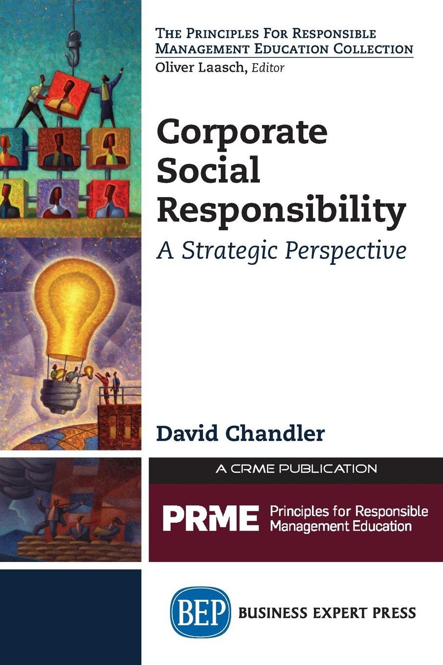 Corporate Social Responsibility: A Strategic Perspective