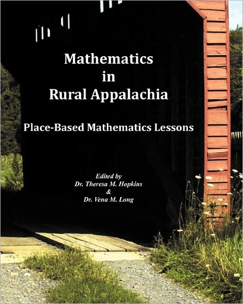 Mathematics in Rural Appalachia: Place-Based Mathematics Lesso