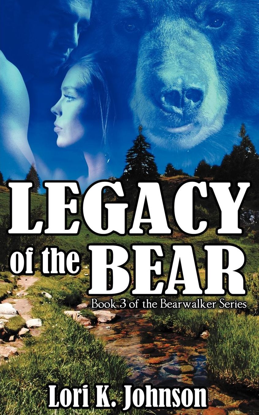 Legacy Of The Bear