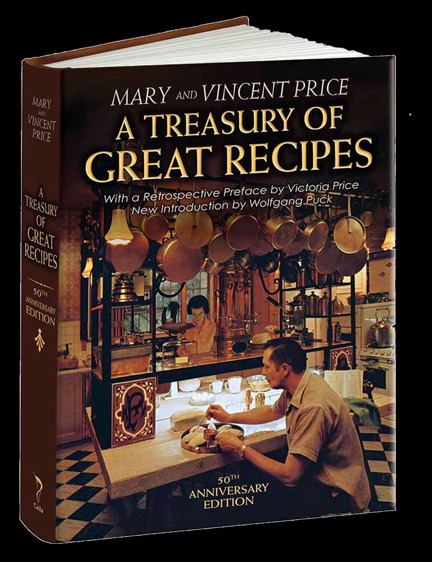 A Treasury of Great Recipes, 50th Anniversary Edition: Famous Specialties of the World's Foremost Restaurants Adapted for the American Kitchen