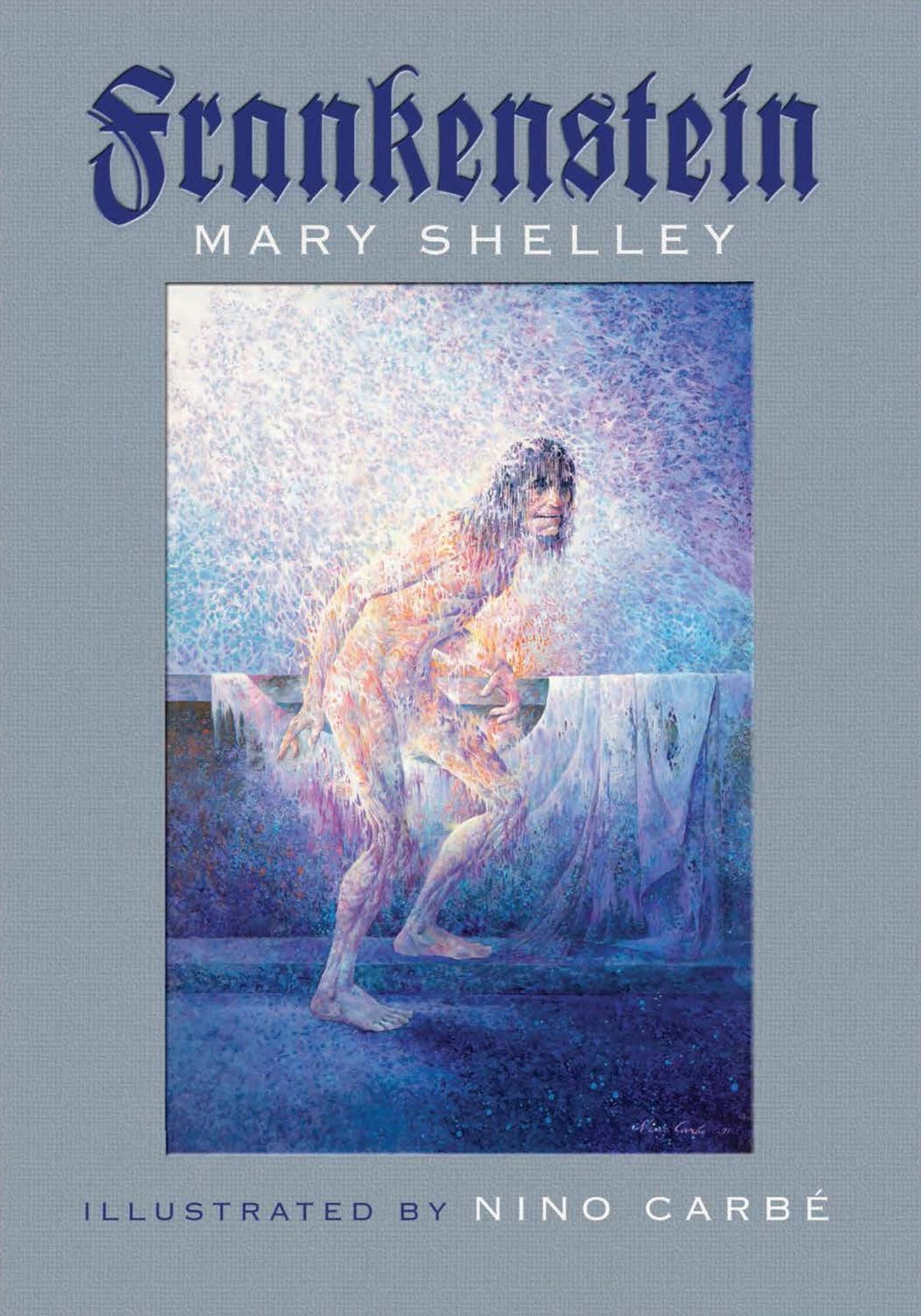 Frankenstein: Or, The Modern Prometheus