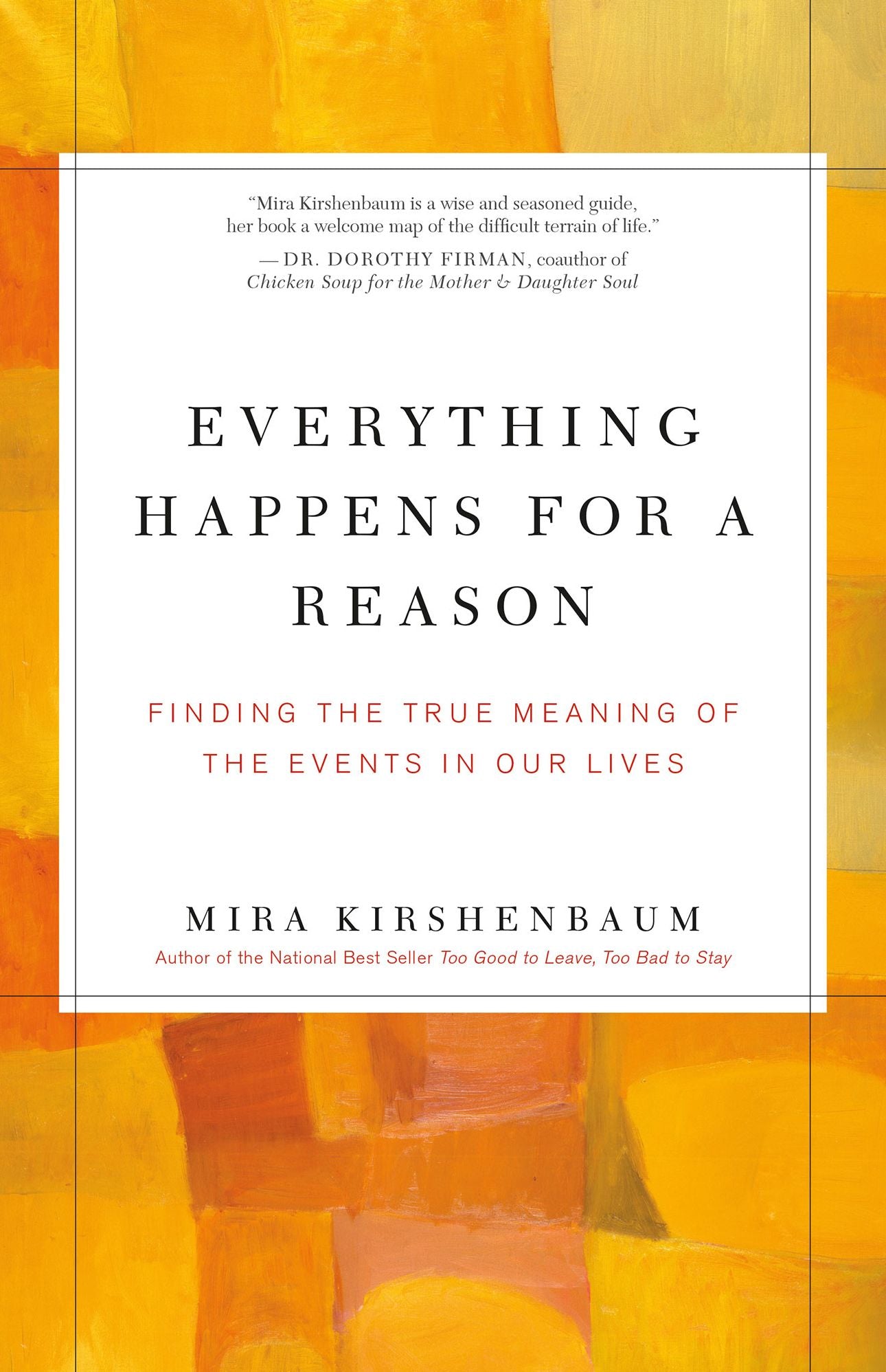 Everything Happens for a Reason