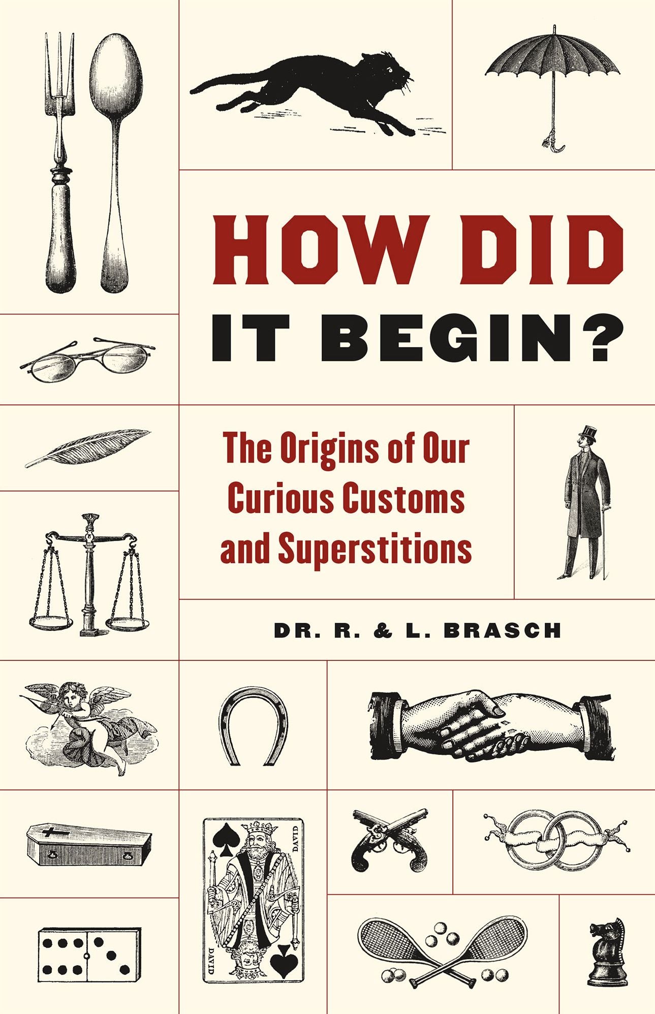 How Did it Begin?