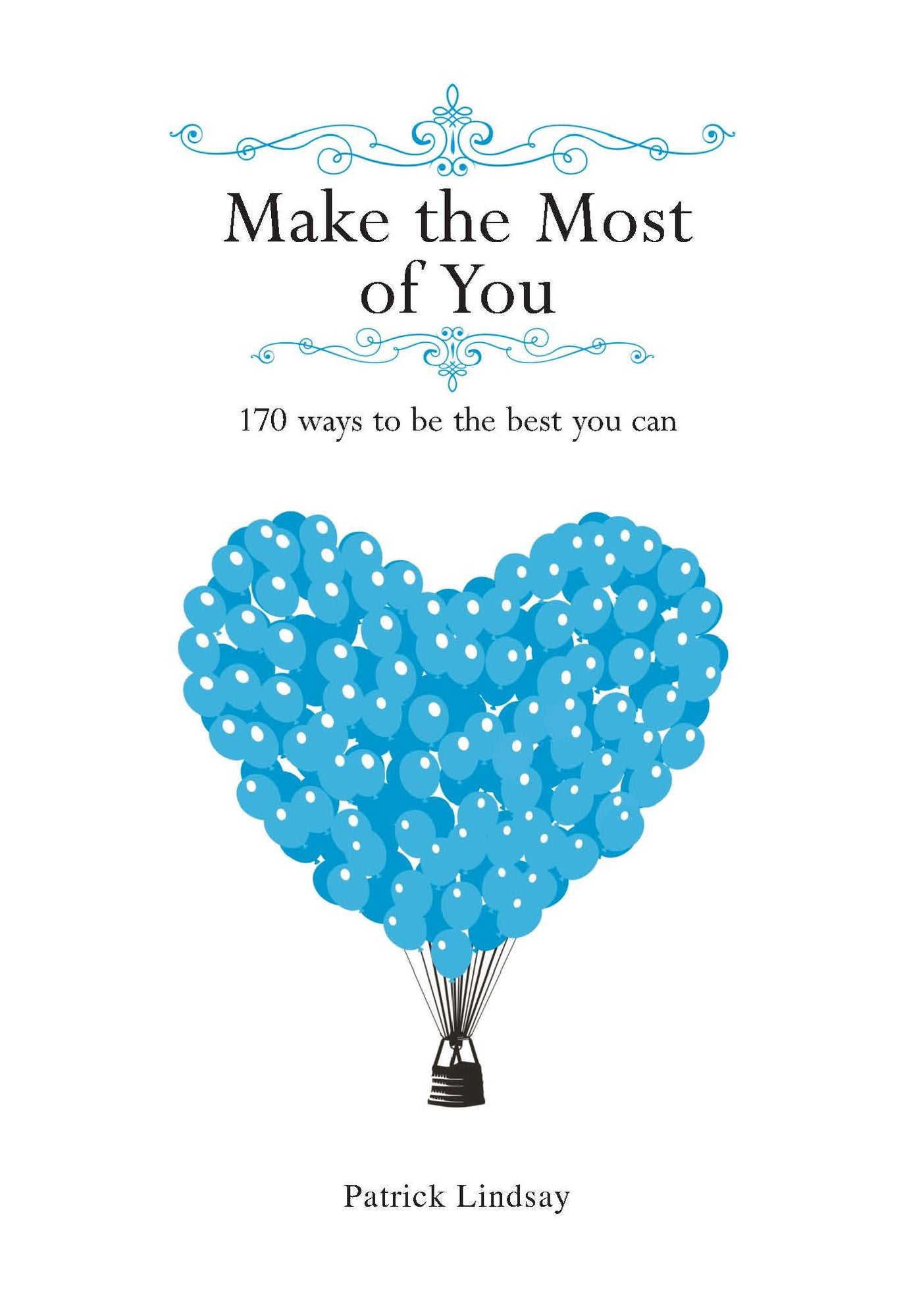 Make the Most of You
