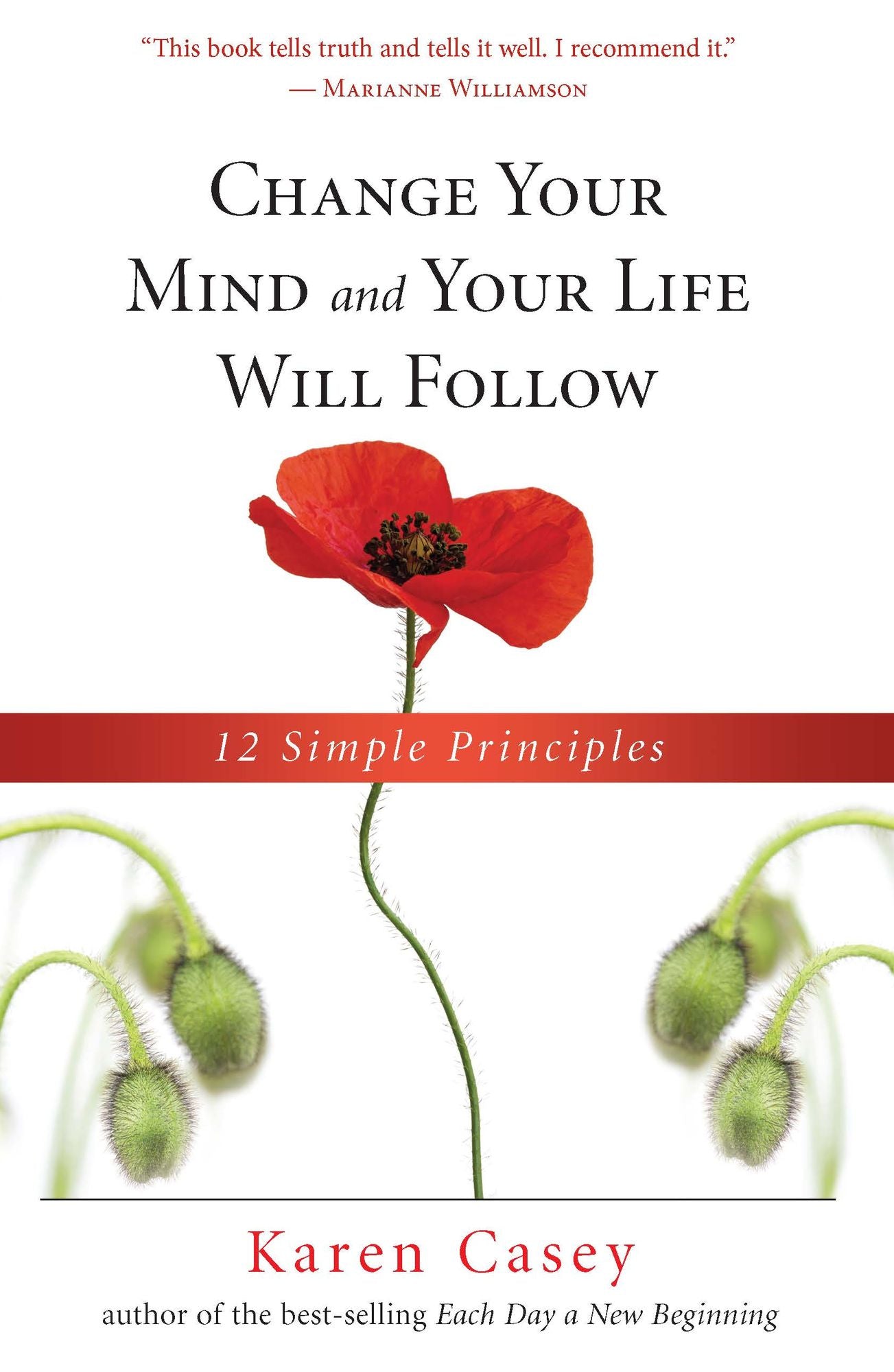 Change Your Mind And Your Life Will Follow