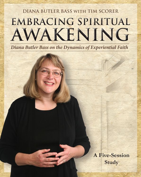 Embracing Spiritual Awakening: Diana Butler Bass on the Dynamics of Experiential Faith