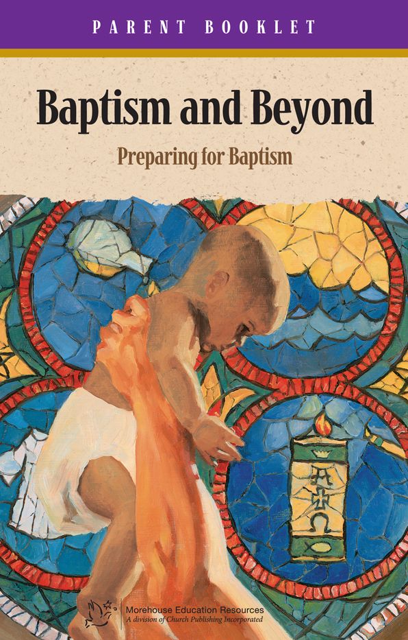 Baptism & Beyond Parent Booklet: Catholic Baptism Study