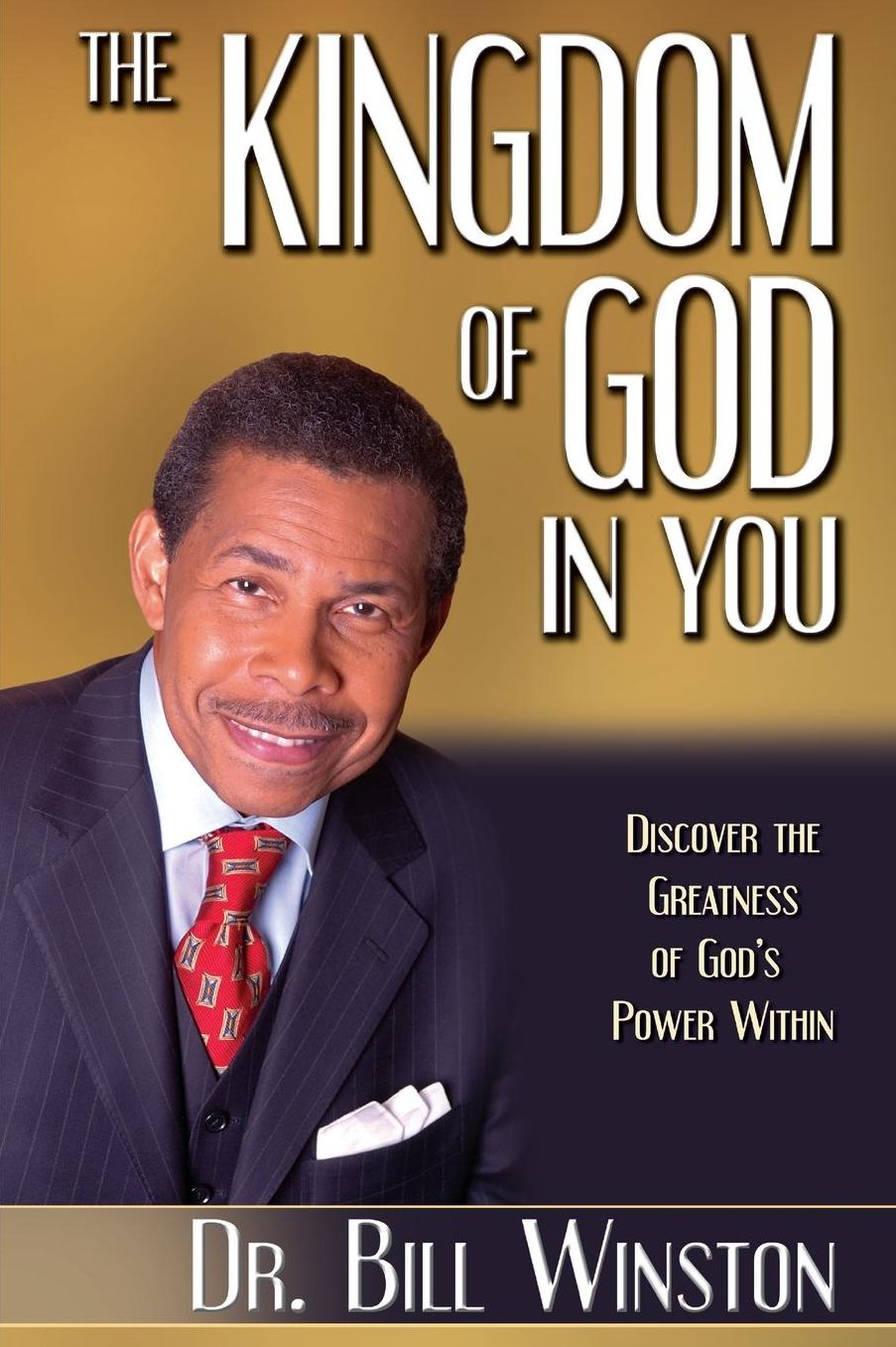 Kingdom of God in You: Discover The Greatness of God's Power Within (Paperback)