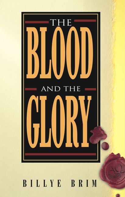 Blood and the Glory