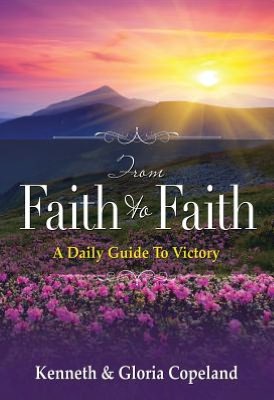 From Faith to Faith Gift Edition