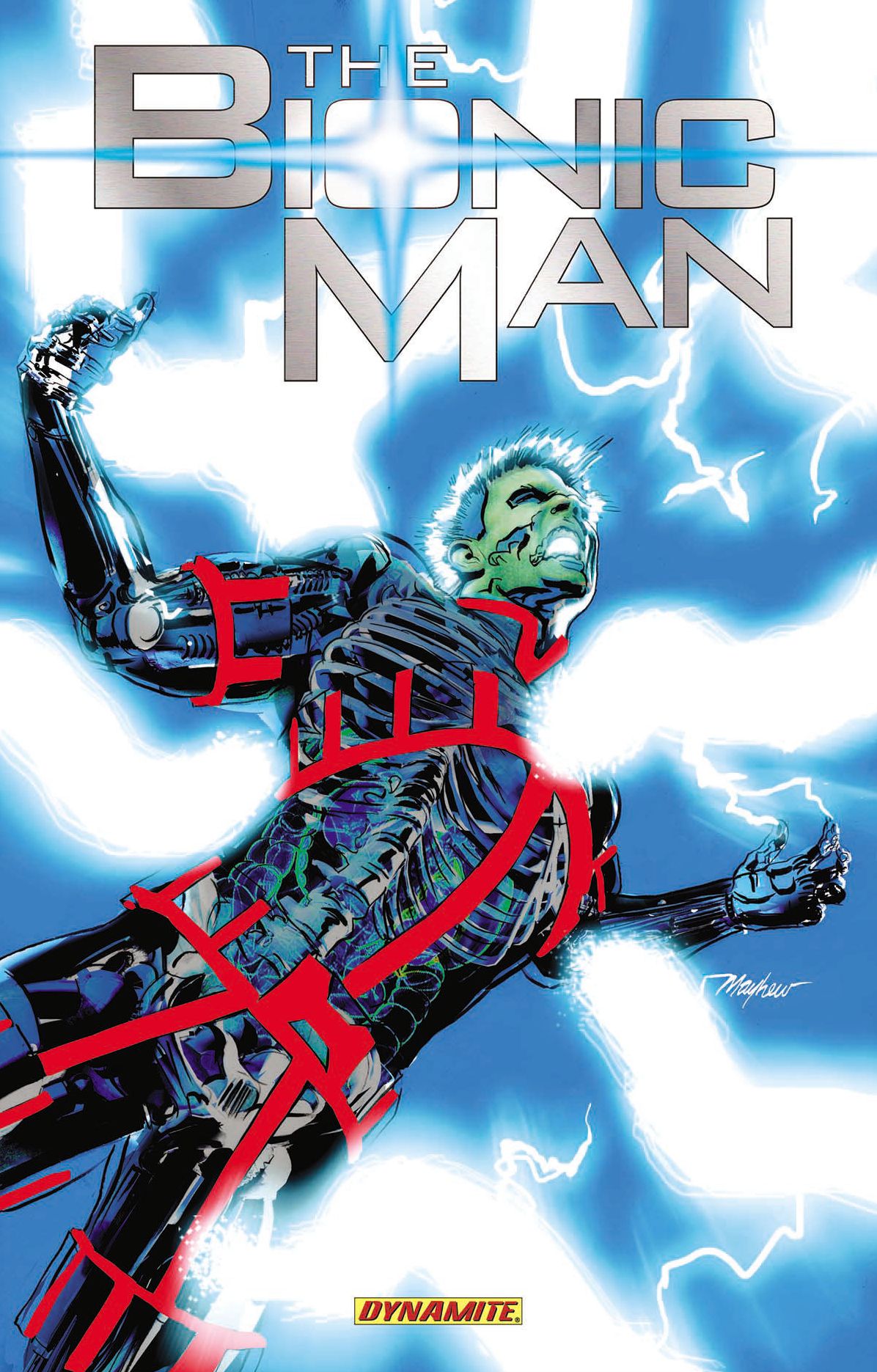 Bionic Man, Volume 3: End of Everything