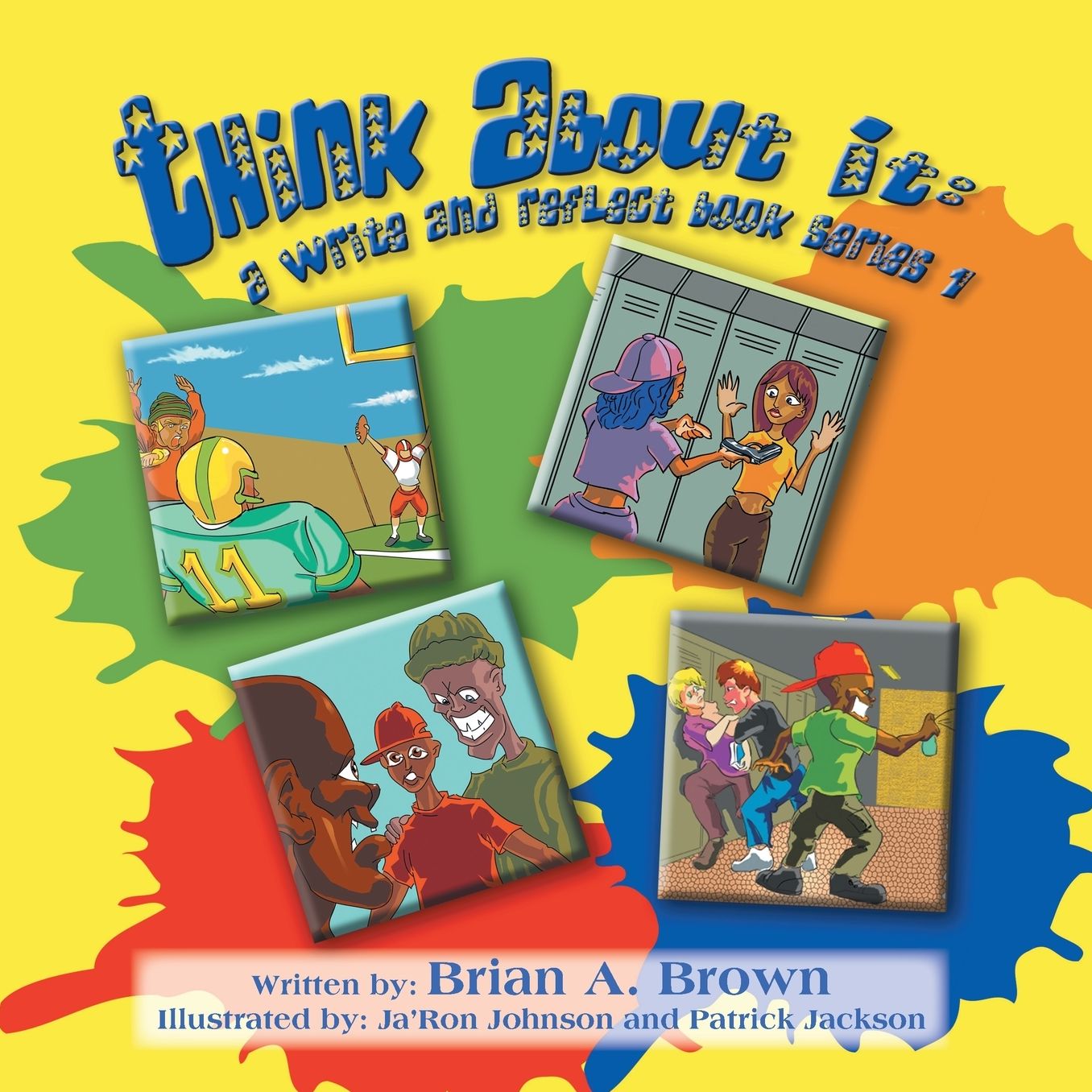Think About It: A Write and Reflect Book Series 1