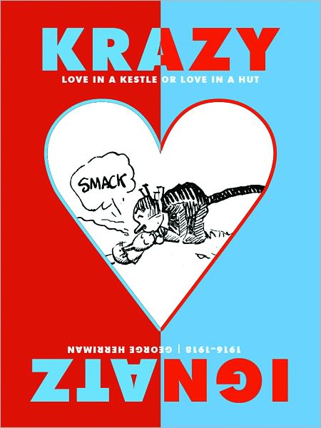 Krazy & Ignatz 1916-1918: "Love in a Kestle or Love in a Hut"