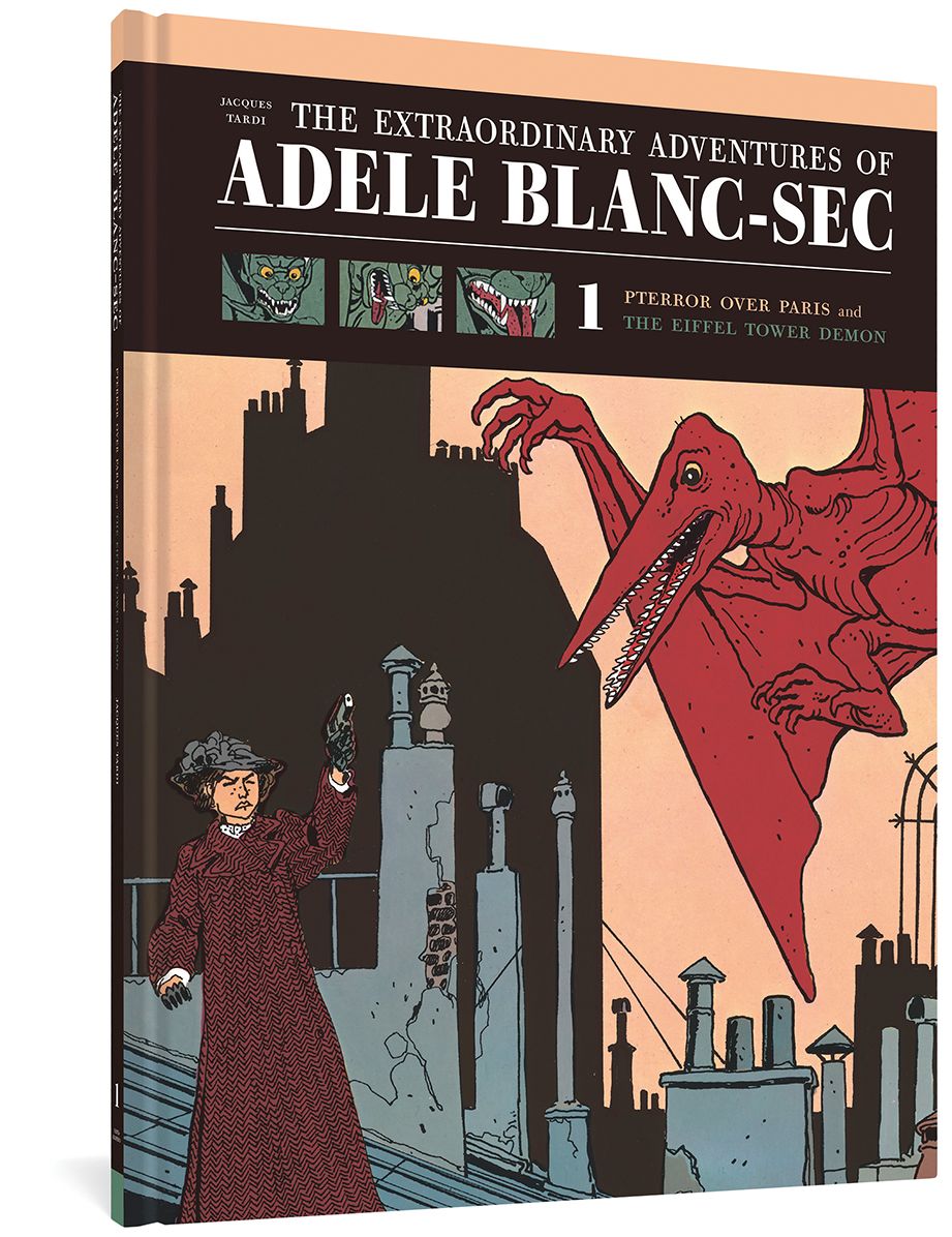 The Extraordinary Adventures of Ad&egravele Blanc-Sec: Pterror Over Paris / The Eiffel Tower Demon