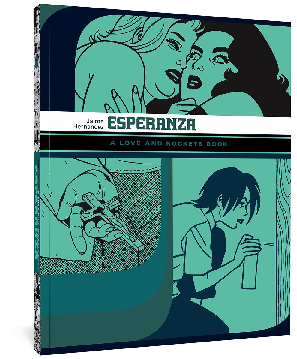 Esperanza: A Love and Rockets Book
