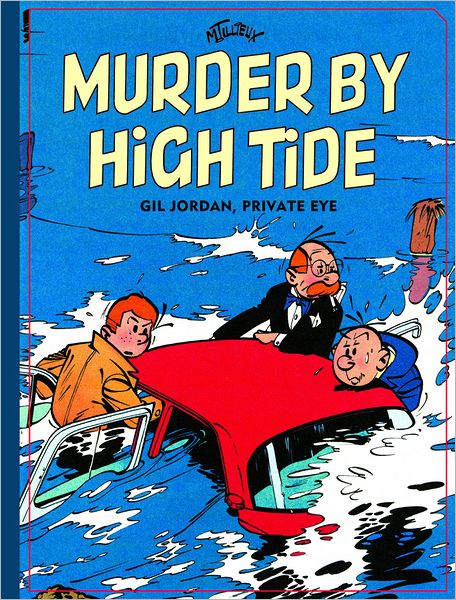 Murder by High Tide: Gil Jordan, Private Detective