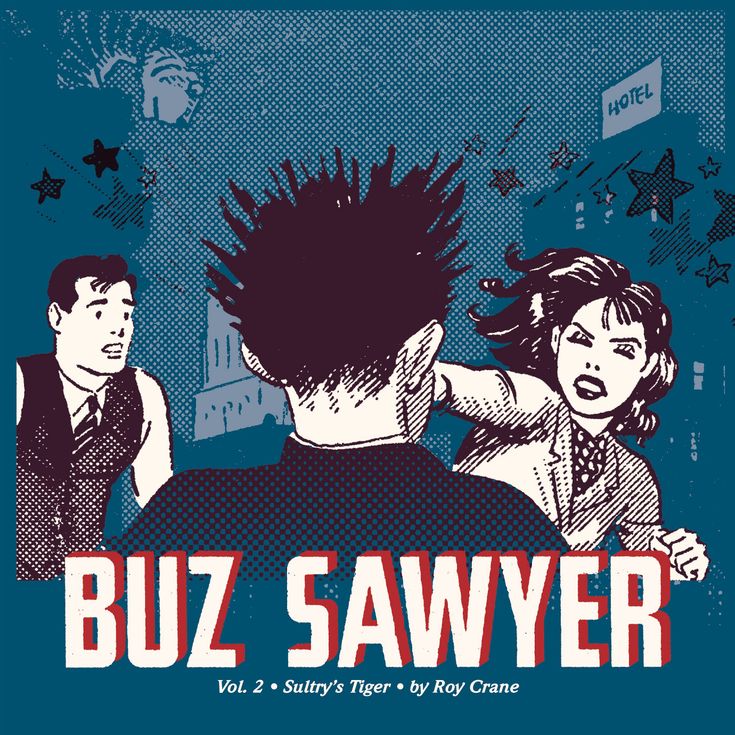 Buz Sawyer, Volume 2: Sultry's Tiger