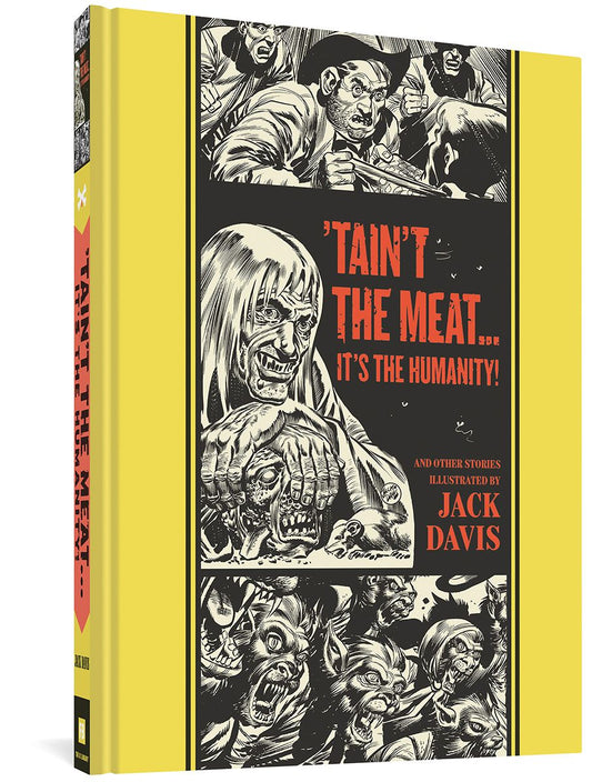 "'Taint The Meat...It's The Humanity!" and Other Stories