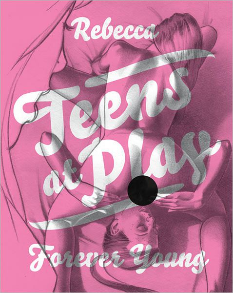 Teens at Play: Forever Young