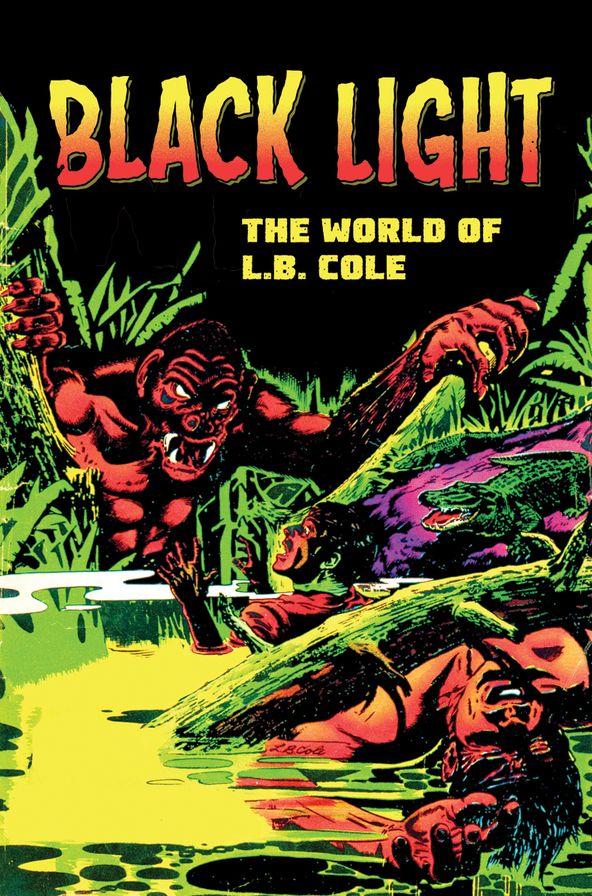 Black Light: The World Of L. B. Cole