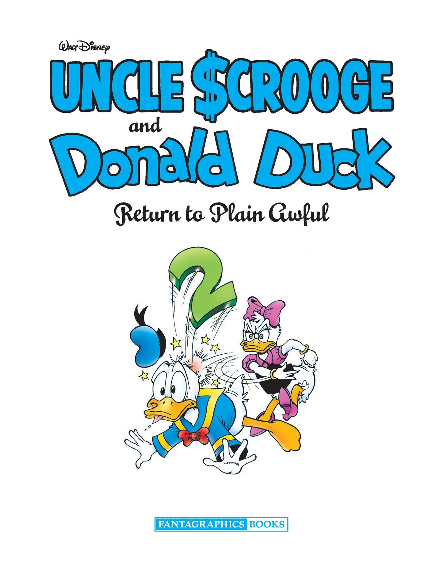 Walt Disney Uncle Scrooge and Donald Duck: "Return to Plain Awful" The Don Rosa Library Vol. 2