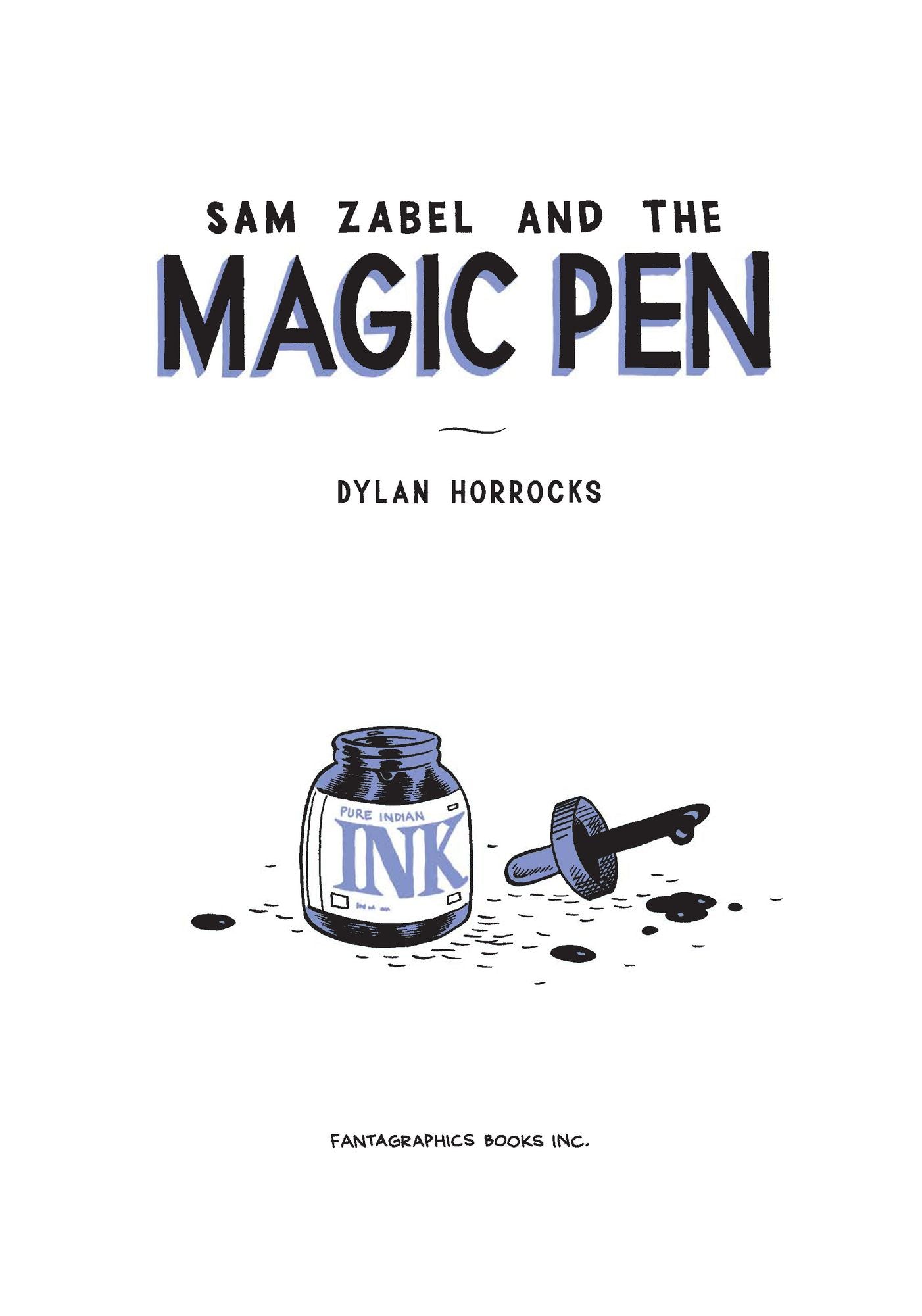 Sam Zabel And The Magic Pen