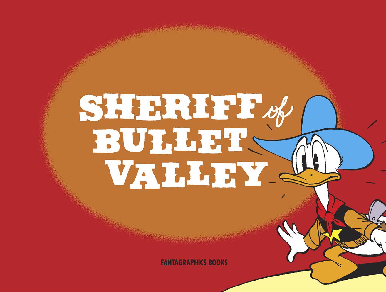 Sheriff of Bullet Valley: Starring Walt Disney's Donald Duck