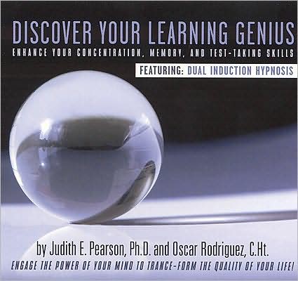 Discover Your Learning Genius: Enhance your concentration, memory, and test-taking skills