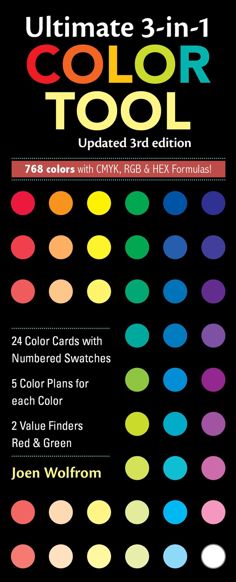 Ultimate 3-in-1 Color Tool, 3rd Edition: -- 24 Color Cards with Numbered Swatches -- 5 Color Plans for each Color -- 2 Value Finders Red & Green
