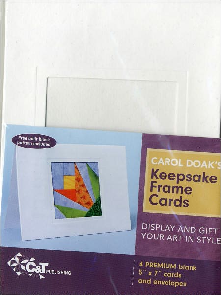 Carol Doak's Keepsake Frame Cards: Display and Gift Your Art in Style - Free Quilt Block Pattern Included