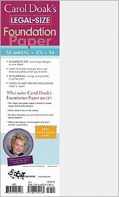 Carol Doak's Legal-Size Foundation Paper