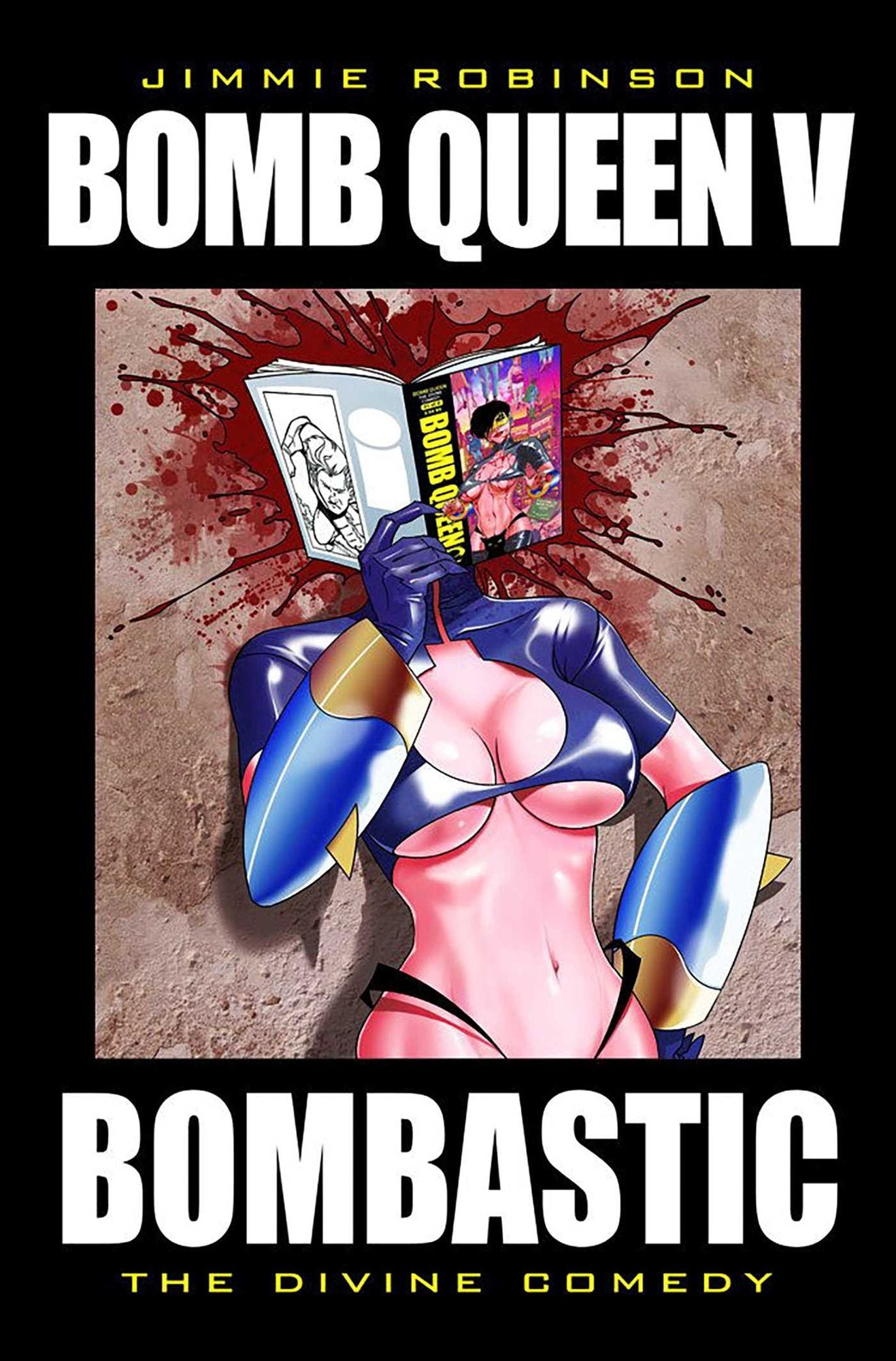 Bomb Queen, Volume 5: Bombastic