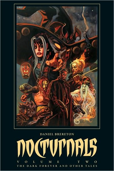 Nocturnals, Volume 2: The Dark Forever and Other Tales