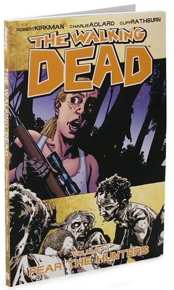The Walking Dead, Volume 11: Fear the Hunters